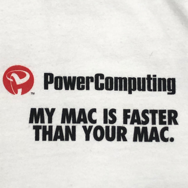 Vintage PowerComputing "My Mac is Faster Than Your Mac." T-Shirt (XL)