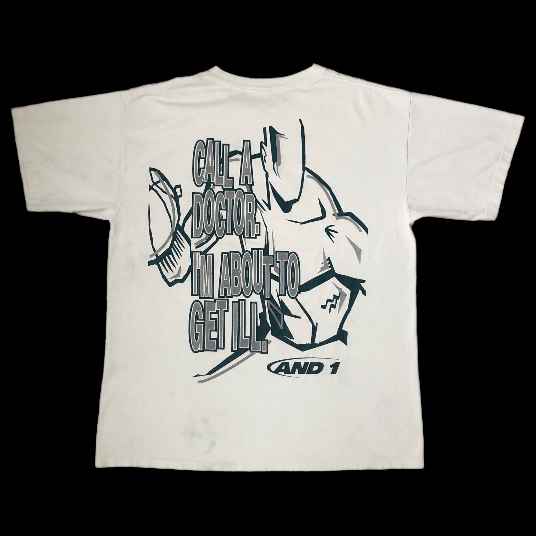 Vintage AND1 Basketball Trash Talk "Call A Doctor. I'm About To Get Ill." T-Shirt (XL)