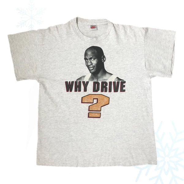 Vintage NBA Michael Jordan Nike Why Drive When You Can Fly T-Shirt (L)
